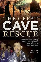 The Great Cave Rescue – Paperback, by Massola James – Very Good