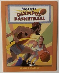 Mount Olympus Basketball by Kevin O’Malley (2003 SIGNED Hardcover)