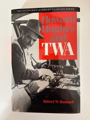 HOWARD HUGHES & TWA (Smithsonian History of Aviation Series) by R. Rummel, HCDJ