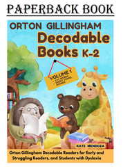Decodable Books Kindergarten, First and Second Grade: Orton Gillingham Decodable