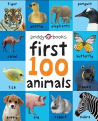 First 100 Animals: In the Bestselling First 100 Series by Priddy, Roger