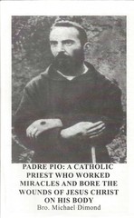 Padre Pio: A Catholic Priest Who Worked Miracles and Bore the Wounds of Jesu…