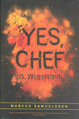 Yes Chef A Memoir Marcus Samuelsson Cooking Bio Book Hardcover Dust Jacket