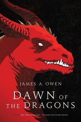 Dawn of the Dragons: Here, There Be Dragons; The Search for the Red Dragon (…