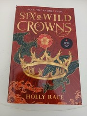Six Wild Crowns by Holly Race (2026, Trade Paperback)