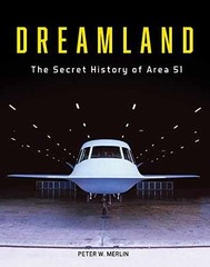 Dreamland: The Secret History of – Hardcover, by Merlin Peter W. – Very Good