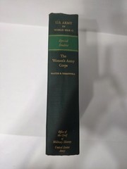 U.S. Army in World War II (Green 1968 HC Book) The women’s Army Corps