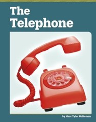 Marc Tyler Nobleman The Telephone (Hardback) Famous Inventions