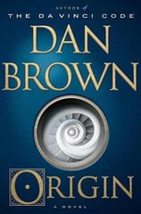 Origin: A Novel (Robert Langdon) – Hardcover, by Brown Dan – Very Good g