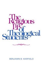 The Religious Life of the Theological Student – Paperback – GOOD