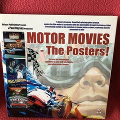 Motor Movies – the Posters! by Paul Veysey – 2007 Hardcover
