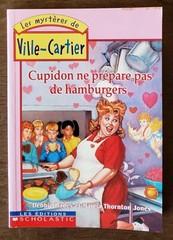 Les mysteres de Ville-Cartier by Debbie Dadey 74 pgs Canada 2000 Scholastic