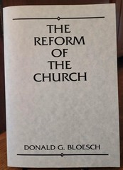 The Reform of the Church by Donald G Bloesch 1998 Trade Paperback Wipf and Stock