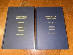 Systematic Theology First Print Lot Volume One & Two Dr. Morton Smith 1994 HC G