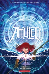 Waverider: A Graphic Novel (Amulet #9) (9)