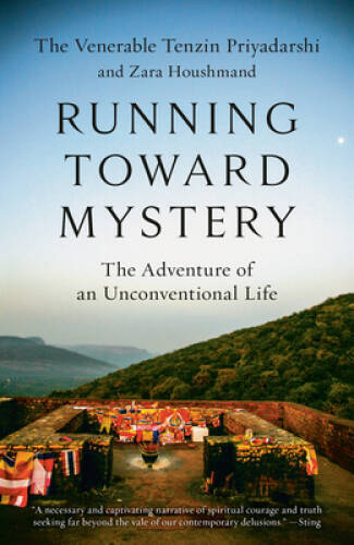 Running Toward Mystery: The Adventure of an Unconventional Life – GOOD