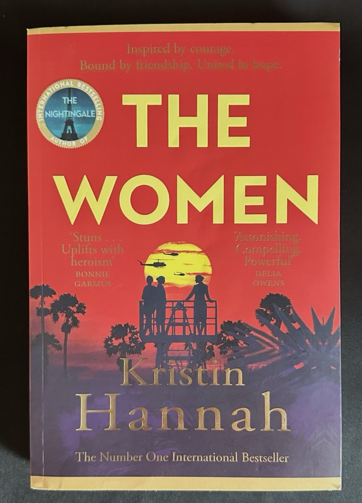 The Women: A Novel by Kristin Hannah, Paperback EUC “Women Can Be Heroes”