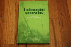 R W B Stephens A E Bate Underwater Acoustics & Vibrational Physics 1970