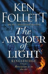 Kingsbridge Series The Armor of Light A Novel by Ken Follett NEW PAPERBACK 2023
