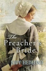 The Preacher’s Bride – Paperback, by Jody Hedlund – Very Good
