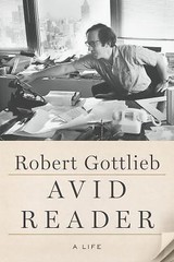 Avid Reader: A Life Gottlieb, Robert hardcover Used – Good