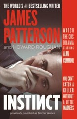 Instinct; previously published as Murder Games- paperback, 1478945184, Patterson