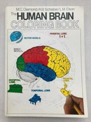 The Human Brain Coloring Book by Diamond, Scheibel, Elson (301 pages no damage)