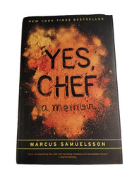 YES, CHEF A MEMOIR BY MARCUS SAMUELSSON