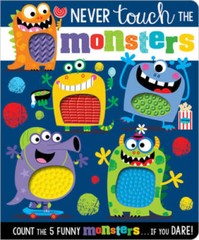 Never Touch the Monsters (Never Touch a) – Board book – GOOD