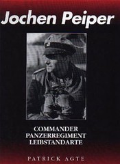 JOCHEN PEIPER COMMANDER REGIMENT LEIBSTANDARTE BY AGTE