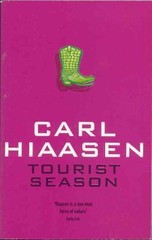 Tourist Season by Carl Hiaasen