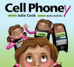 Cell Phoney – Paperback By Julia Cook – GOOD