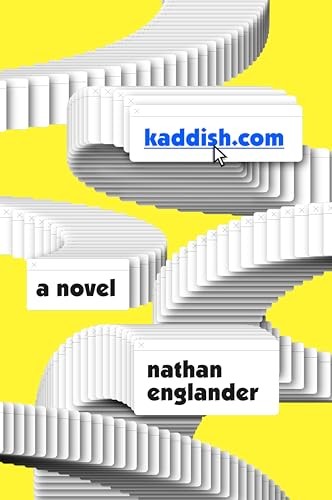 kaddish.com: A novel – Hardcover By Englander, Nathan – VERY GOOD