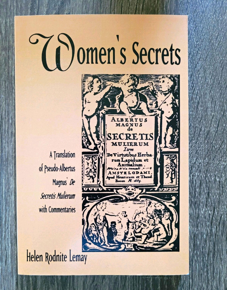 Women’s Secrets PB Helen Rodnite Lemay 1992 SUNY Medieval Studies Women Medicine