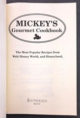 Vintage Mickey’s Gourmet Cookbook Recipes From Disney World & Disneyland 1st Ed