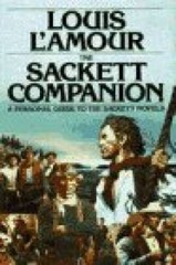 The Sackett Companion: A Personal Guide to the Sackett Novels – Hardcover – GOOD