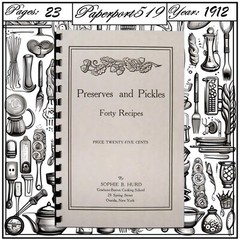 1912 Preserves And Pickles, Forty Recipes Vintage Cookbook 23 Pages