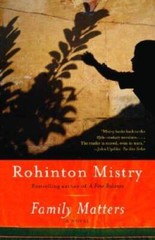 Family Matters – Paperback By Mistry, Rohinton – GOOD