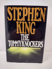 The Tommyknockers by Stephen King Putnam 1987 Hardcover