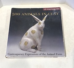 500 Animals in Clay: Contemporary Expressions of the Animal Form FAST FREE SHIP