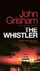 The Whistler : A Novel Paperback John Grisham