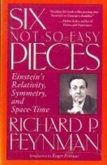 Six Not-So-Easy Pieces – Paperback, by Feynman Richard P. – Very Good