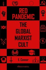 Red Pandemic: The Global Marxist Cult – Connor, Emmet – Good – See condition…