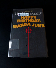 Kurt Vonnegut – Happy Birthday, Wanda June – Delacorte Press First Printing