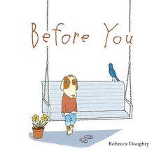 Before You: A Charming Book for Reading-Aloud at Bedtime, for …