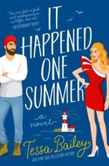 It Happened One Summer : A Novel by Tessa Bailey (2021, Trade Paperback)