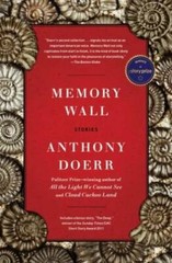 Memory Wall: Stories – Paperback By Doerr, Anthony – GOOD