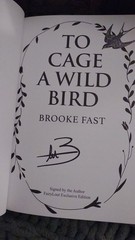To Cage A Wild Bird By Brooke Fast Fairyloot Edition Signed