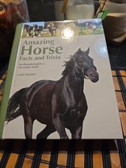 Amazing Horse Facts And Trivia (Amazing Facts Trivia) – Spiral-bound – GOOD