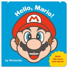 Hello, Mario! (My Mario (Tm)) (Board Book)
